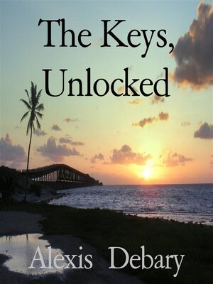 cover image of The Keys, Unlocked